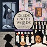 Deeds Not Words - Sandra Sider ; Pamela Weeks - 9780764359170