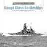 Kongo-Class Battleships - Lars Ahlberg ; Hans Lengerer - 9780764361678