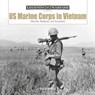 US Marine Corps in Vietnam - David Doyle - 9780764362606