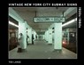 Vintage New York City Subway Signs - Tod Lange - 9780764369209