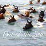 Out of the Sea - Lois Szymanski - 9780764369704