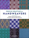 Profile Drafting for Handweavers - Deb Essen - 9780764370007