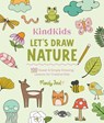 KindKids Let's Draw Nature - Mandy Ford - 9780764370069