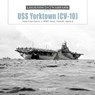 USS Yorktown (CV-10) - David Doyle - 9780764370779