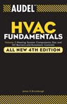 Audel HVAC Fundamentals, Volume 2 - James E. (Shenandoah University Brumbaugh - 9780764542077