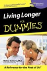 Living Longer For Dummies - Walter M. Bortz - 9780764553356