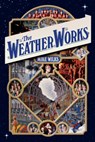 The Weather Works - Mike Wilks - 9780764975387