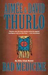 Bad Medicine - Aimee Thurlo ; David Thurlo - 9780765311375