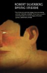 Dying Inside - Silverberg Robert - 9780765322302