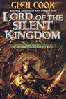 Lord of the Silent Kingdom - Glen Cook - 9780765326058