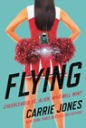 Flying - JONES,  Carrie - 9780765336576