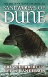 Sandworms of Dune - Brian Herbert ; Kevin J. Anderson - 9780765351494