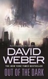 Out of the Dark - David Weber - 9780765363817