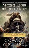 Crown of Vengeance - LACKEY,  Mercedes ; Mallory, James - 9780765363978