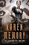 Karen Memory - Elizabeth Bear - 9780765375254