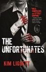 The Unfortunates - Kim Liggett - 9780765381019
