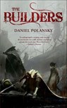 The Builders - Daniel Polansky - 9780765384003