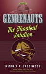 Shootout Solution - Michael R Underwood - 9780765385321