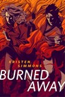 Burned Away - Kristen Simmons - 9780765391254