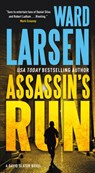 Assassin's Run - Ward Larsen - 9780765391520