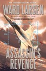 Assassin's Revenge - Ward Larsen - 9780765391544