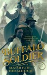 Buffalo Soldier - Maurice Broaddus - 9780765394293