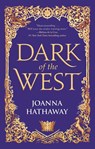 Dark of the West - Joanna Hathaway - 9780765396426