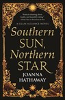 Southern Sun, Northern Star - Joanna Hathaway - 9780765396495