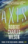 AXIS - Robert Charles Wilson - 9780765396549