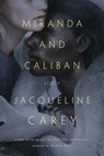 Miranda and Caliban - CAREY,  Jacqueline - 9780765397041