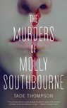 The Murders of Molly Southbourne - Tade Thompson - 9780765397133
