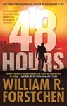 48 Hours - William R. Forstchen - 9780765397928