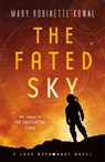 The Fated Sky - Mary Robinette Kowal - 9780765398932