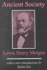 Ancient Society - MORGAN,  Lewis Henry - 9780765806918