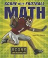 Score with Football Math - MURRAY,  Stuart A. P. - 9780766041738