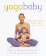 Parker, D: Yoga Baby - Karen W. Bressler ; Deansin Goodson Parker ; Marilyn Parker - 9780767904056