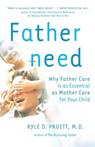 Fatherneed - Kyle Pruett - 9780767907378