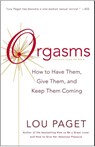 Orgasms - Lou Paget - 9780767907545