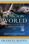 A Year in the World - Frances Mayes - 9780767910064