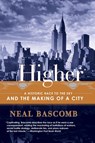 Higher - Neal Bascomb - 9780767912686