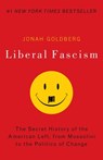 Liberal Fascism - Jonah Goldberg - 9780767917186