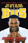 The Bus - Jerome Bettis ; Gene Wojciechowski - 9780767926669