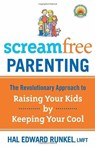 Screamfree Parenting, 10th Anniversary Revised Edition - Hal Runkel - 9780767927437
