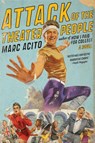 Attack of the Theater People - Marc Acito - 9780767927734