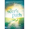 The Seer's Path: An Invitation to Experience Heaven, Angels, and the Invisible Realm of the Spirit - Ana Werner - 9780768410709