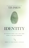 Identity - T D Jakes - 9780768413700
