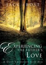 EXPERIENCING THE FATHERS LOVE - FROST,  Jack - 9780768414844