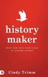 History Maker - Cindy Trimm - 9780768417104
