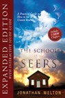 The School of Seers Expanded Edition - Jonathan Welton - 9780768442144