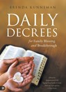 Daily Decrees for Family Blessing and Breakthrough - Brenda Kunneman - 9780768458220